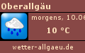 aktuelles Oberallg�u Wetter